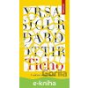 E-kniha Ticho - Yrsa Sigurdardóttir E-kniha Ticho - Yrsa Sigurdardóttir