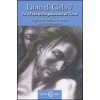 Libro di cielo 7. Le 24 ore della passione di Gesù. Dagli scritti di Luisa Picarreta (Kniha) Libro di cielo 7. Le 24 ore della passione di Gesù. Dagli scritti di Luisa Picarreta (Kniha)