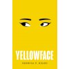 Yellowface Yellowface