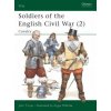 Soldiers of the English Civil War (2) (John Tincey)(Brožovaná) Soldiers of the English Civil War (2) (John Tincey)(Brožovaná)