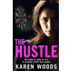 The Hustle The Hustle