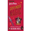 Harry Potter: Gryffindor Magic: Artifacts from the Wizarding World Harry Potter: Gryffindor Magic: Artifacts from the Wizarding World