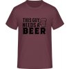 E190 Tričko - Nápis - Tento chlap potrebuje Pivo - Purpurovočervená - XXL - Pánske E190 Tričko - Nápis - Tento chlap potrebuje Pivo - Purpurovočervená - XXL - Pánske