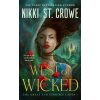 West of Wicked West of Wicked