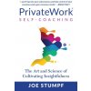 PrivateWork Self-Coaching (Brian Tracy)(Brožovaná) PrivateWork Self-Coaching (Brian Tracy)(Brožovaná)