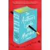 The Author's Guide to Murder (Karen White,Lauren Willig)(Brožovaná) The Author's Guide to Murder (Karen White,Lauren Willig)(Brožovaná)