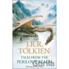 Tales from the Perilous Realm - J.R.R. Tolkien Tales from the Perilous Realm - J.R.R. Tolkien