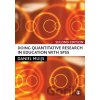 Doing Quantitative Research in Education with SPSS - Daniel Muijs Doing Quantitative Research in Education with SPSS - Daniel Muijs