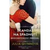 Skandál na spadnutí - Julia Quinn Skandál na spadnutí - Julia Quinn