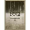 Láskavé bohyne Láskavé bohyne