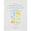 Škola hry na příčnou flétnu Probouzení k dokonalosti sešit 1