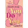 You Do You - Charlotte Greedy You Do You - Charlotte Greedy
