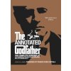 The Annotated Godfather - Jenny M. Jones, Black Dog & Leventhal The Annotated Godfather - Jenny M. Jones, Black Dog & Leventhal