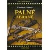 Palné zbraně - Vladimír Dolínek Palné zbraně - Vladimír Dolínek
