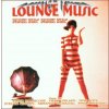 LOUNGE MUSIC Mah Na' Mah Na' (CD) LOUNGE MUSIC Mah Na' Mah Na' (CD)