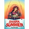 Shark Summer (Ira Marcks)(Brožovaná) Shark Summer (Ira Marcks)(Brožovaná)