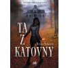 Ta z katovny - Štelová Diana Ta z katovny - Štelová Diana