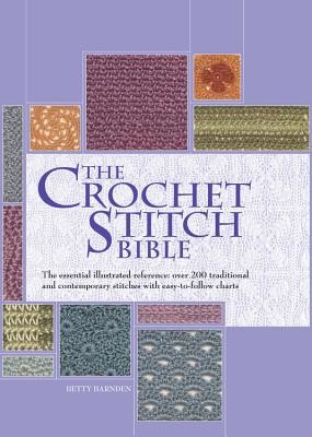 The Crochet Stitch Bible Barnden BettySpiral