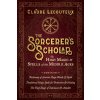 SORCERERS SCHOLAR (LECOUTEUX CLAUDE)(Pevná) SORCERERS SCHOLAR (LECOUTEUX CLAUDE)(Pevná)