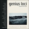 Genius loci - autor neuvedený Genius loci - autor neuvedený