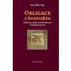 Obligace z kontraktu - Smlouva a její vymahatelnost v římském právu - Petr Bělovský Obligace z kontraktu - Smlouva a její vymahatelnost v římském právu - Petr Bělovský