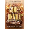 Games Untold - Jennifer Lynn Barnes Games Untold - Jennifer Lynn Barnes