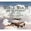 World War II Aerial Combat 1937 - 1945 World War II Aerial Combat 1937 - 1945