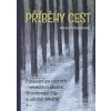 Příběhy cest - Crhonková Alena Příběhy cest - Crhonková Alena