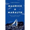 Maurice a Maralyn - Sophie Elmhirst Maurice a Maralyn - Sophie Elmhirst