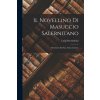Il Novellino di Masuccio Salernitano: Restituito Alla Sua Antica Lezione (Luigi Settembrini)(Brožovaná) Il Novellino di Masuccio Salernitano: Restituito Alla Sua Antica Lezione (Luigi Settembrini)(Brožovaná)