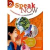 Speak Now: 2: Student Book with Online Practice Speak Now: 2: Student Book with Online Practice