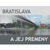 Premeny Bratislavy 2 - Ján Lacika, Ľubomír Deák Premeny Bratislavy 2 - Ján Lacika, Ľubomír Deák