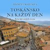 Toskánsko na každý den - audiokniha Toskánsko na každý den - audiokniha