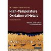 Introduction to the High Temperature Oxidation of Metals (Neil Birks)(Brožovaná) Introduction to the High Temperature Oxidation of Metals (Neil Birks)(Brožovaná)