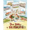 Dve blšky v Bratislave - Jana Hegedüšová, Jarmila Šafránková (ilustrátor) Dve blšky v Bratislave - Jana Hegedüšová, Jarmila Šafránková (ilustrátor)