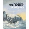 David Bellamy's Seas & Shorelines in Watercolour David Bellamy's Seas & Shorelines in Watercolour
