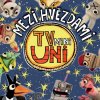 Písničky TvMiniUni 3: Mezi hvězdami - CD Písničky TvMiniUni 3: Mezi hvězdami - CD