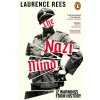 The Nazi Mind (Laurence Rees)(Brožovaná) The Nazi Mind (Laurence Rees)(Brožovaná)