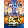 The Land of Stories: The Wishing Spell 10th Anniversary Illustrated Edition The Land of Stories: The Wishing Spell 10th Anniversary Illustrated Edition