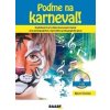 Poďme na karneval - Björn Tischler Poďme na karneval - Björn Tischler
