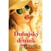 Dubajský denník - Becky Wicks Dubajský denník - Becky Wicks