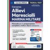 Concorso allievi marescialli Marina. Manuale per la preparazione completa a tutte le fasi di selezione (Brožovaná) Concorso allievi marescialli Marina. Manuale per la preparazione completa a tutte le fasi di selezione (Brožovaná)