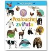 Poslouchej zvířata Poslouchej zvířata