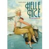 Hellé Nice: A fast Paced Life Hellé Nice: A fast Paced Life