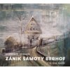 Zánik samoty Berhof - Vladimír Körner Zánik samoty Berhof - Vladimír Körner