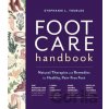 Foot Care Handbook - Stephanie L. Tourles Foot Care Handbook - Stephanie L. Tourles