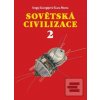 Sovětská civilizace 2 (Sergej Georgijevič Kara-Murza) Sovětská civilizace 2 (Sergej Georgijevič Kara-Murza)