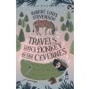Travels With a Donkey in the Cevennes (ROBERT LO STEVENSON)(Brožovaná) Travels With a Donkey in the Cevennes (ROBERT LO STEVENSON)(Brožovaná)