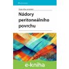E-kniha Nádory peritoneálního povrchu - Dušan Klos, kolektiv E-kniha Nádory peritoneálního povrchu - Dušan Klos, kolektiv