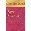 Jane Eyrová - Brontë Charlotte Jane Eyrová - Brontë Charlotte